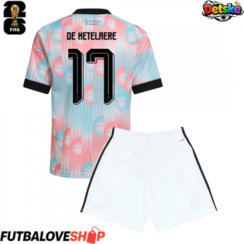 Dres Belgicko Charles De Ketelaere #17 Preč pre deti MS 2026 Krátky Rukáv (+ trenírky)
